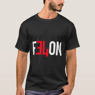 T-shirt 2024 Condamné Felon &# ; Plus De Raisons De Voter 