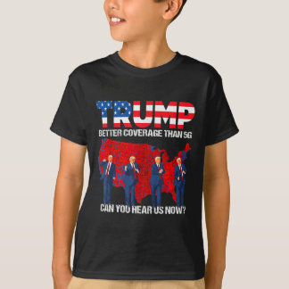 T-shirt 2024 Trump Meilleure couverture que 5g Pouvez-Vous