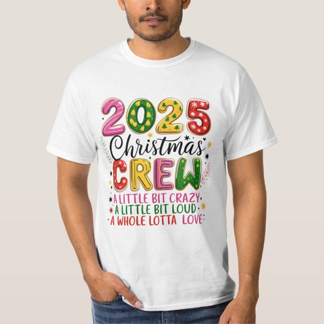 T-shirt 2025 Christmas Crew (Devant)
