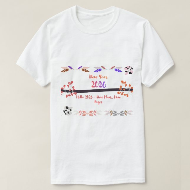 T-shirt 2026 New Year Resolution - Fresh Start Goals  (Design devant)