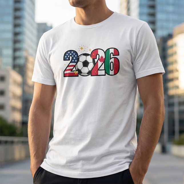T-shirt 2026 World Cup Celebration Number Art (#2026worldcup #worldcup2026 #canadafalg #usaflag #mexicoflag #happynewyear #celebrate2026 #football)