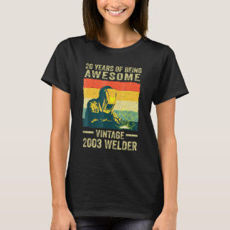 T-shirt 20 ans d'être génial Vintage 2003 Welder Birt