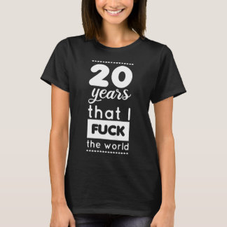 T-shirt 20e humour d'anniversaire