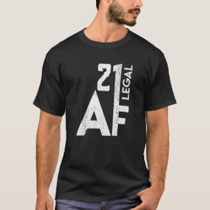 T-shirt 21 Af légale Anniversaire 21ème Anniversaire Amusa