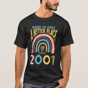 T-shirt 21 Anniversaire Faire du monde un endroit meilleur