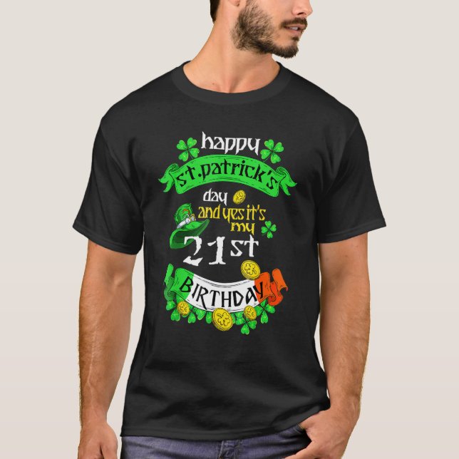 T-shirt 21 ans Jour de la Saint Patrick Mon 21e anniversai (Devant)