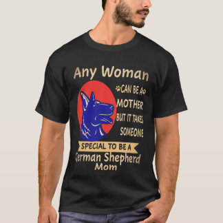 T-shirt 21 Toute femme peut être mère mais il faut quelqu'