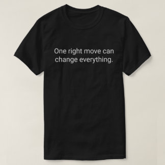 T-shirt 21. Un bon mouvement peut tout changer.