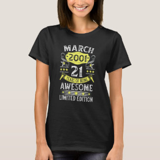 T-shirt 21 Year Old Vintage Awesome Since March 2001 21st 