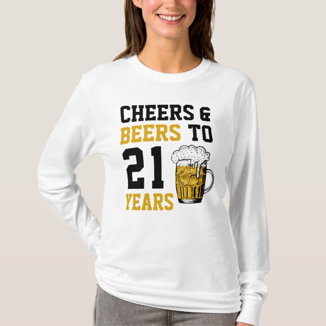 T-shirt 21e anniversaire Cheers & Bières à 21 ans (Devant)