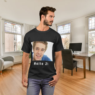 T-shirt 21e anniversaire photo personnalisée Bonjour 21 ho