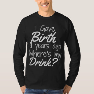 T-shirt 21e anniversaire pour maman 21 ans Enfant Fils Dau