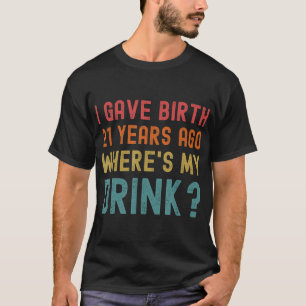T-shirt 21e fête d'anniversaire Maman Papa 21 ans Fils enf