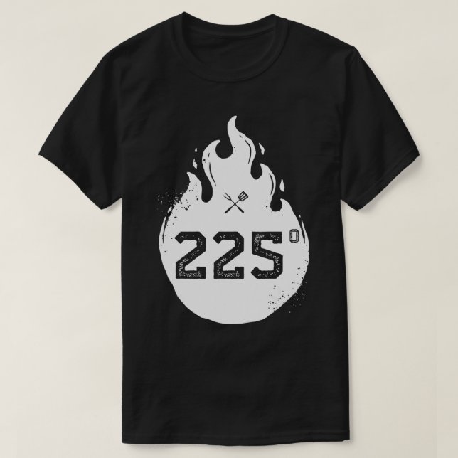 T-shirt 225 Degrees Barbecue Grillmaster Grilling Smoking  (Design devant)