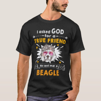 T-shirt 22 A demandé à Dieu - Vrai Ami - Un Beagle