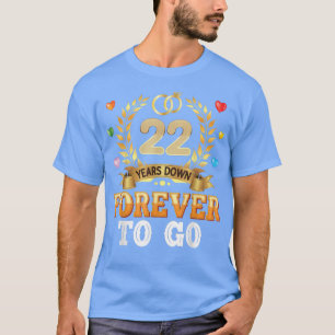T-shirt 22 ans déjà et pour toujours 22ème anniversaire de