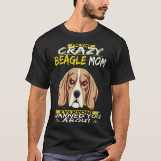 T-shirt 22 Je suis la folle maman Beagle Beagle