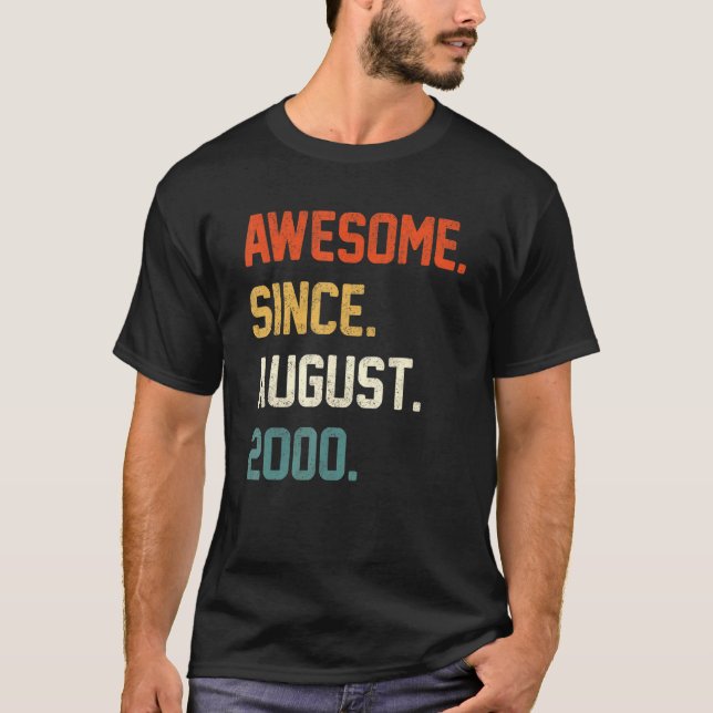 T-shirt 22 Years Old  Awesome Since August 2000 22nd Birth (Devant)