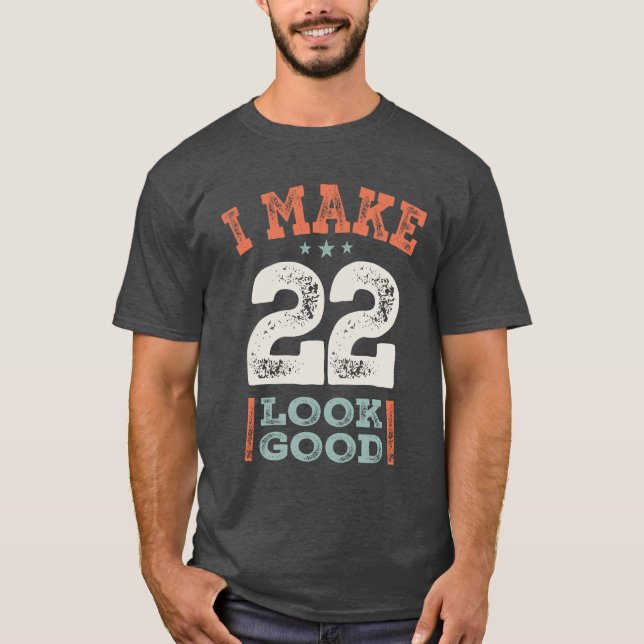 T-shirt 22e anniversaire Funny 22 ans (Devant)