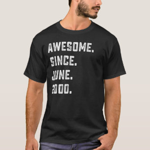 T-shirt 22e anniversaire stupéfiant depuis juin 2000 22 an