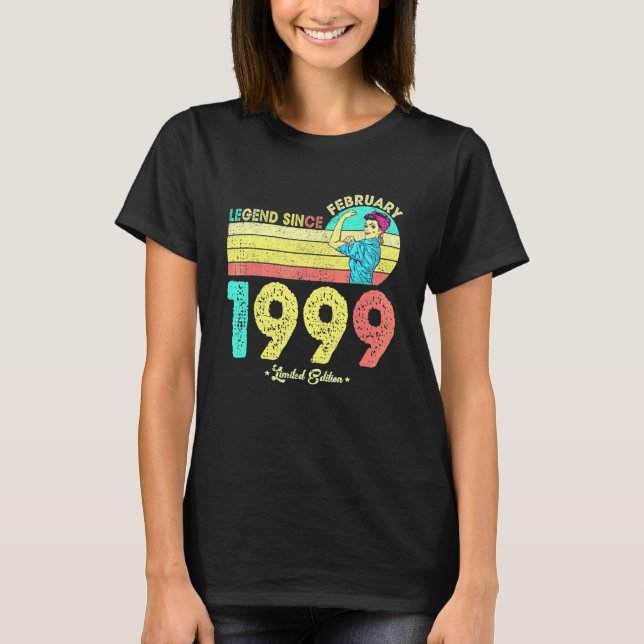 T-shirt 23rd Birthday February 1999 Legend Since 1999 23 Y (Devant)