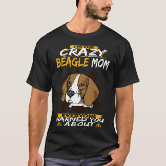 T-shirt   246 Je suis la mère de Beagle folle