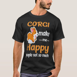 T-shirt 24 Corgi Me Rendent Heureux Les Gens Pas Tellement