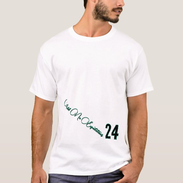 T-shirt 24 hard lines-hold no expectations (Devant)