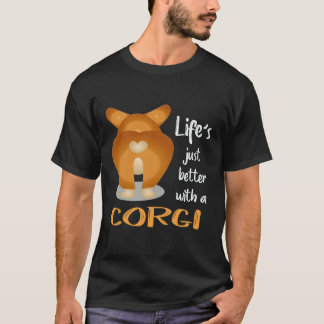 T-shirt 24 La vie est juste meilleure avec un Corgi