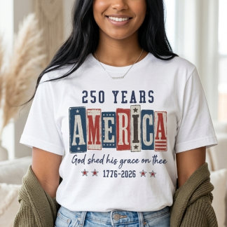 T-shirt 250 Ans America Dieu A Répandu Sa Grâce Patriotiqu