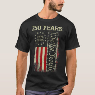 T-shirt 250 Ans Amérique 1776 2026 Nous Le Peuple Drapeau