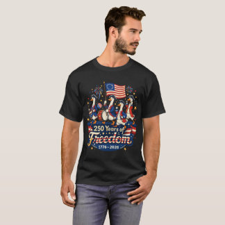 T-shirt 250 Ans De Liberté Oie Patriotique USA 4 Juillet
