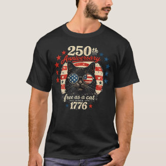 T-shirt 250e anniversaire Libre comme un chat depuis 1776