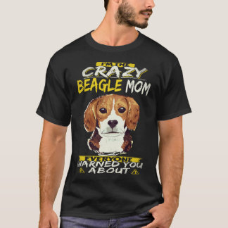 T-shirt 25 Je suis la folle maman Beagle Beagle