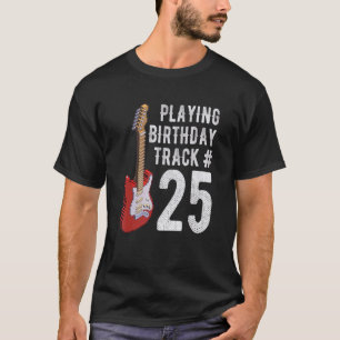 T-shirt 25e anniversaire Guitare musique Gif anniversaire