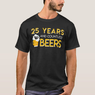 T-shirt 25ème Bière d'anniversaire de mariage innombrable