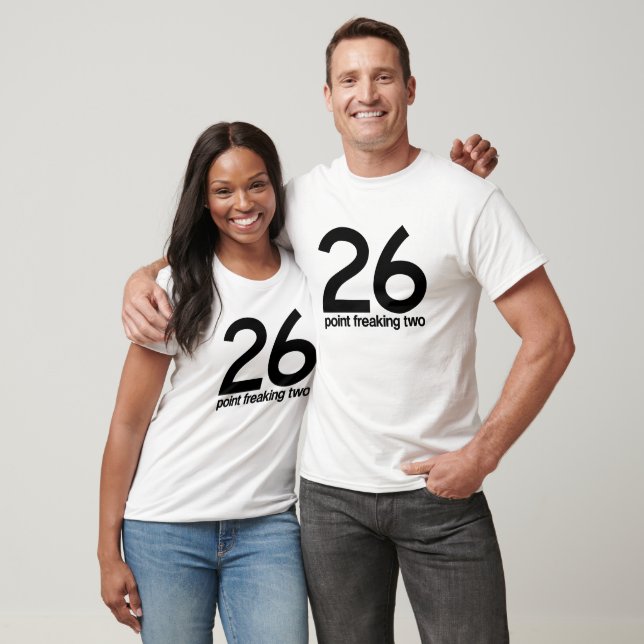 T-shirt 26 point freaking deux (Unisexe)