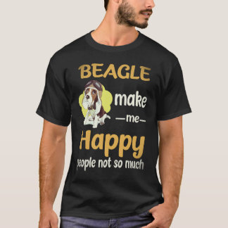 T-shirt 27 Beagle Me Rendent Heureux Les Gens Pas Tellemen