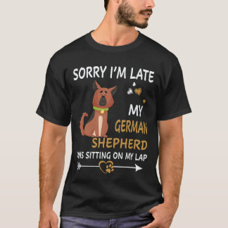 T-shirt 28 Désolé d'être en retard Mon berger allemand éta