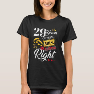 T-shirt 29 Ans À Être Mme Toujours Droite Couples Drôle An