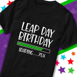 T-shirt 29 févr. Jour du boniment Anniversaire 75% Année d