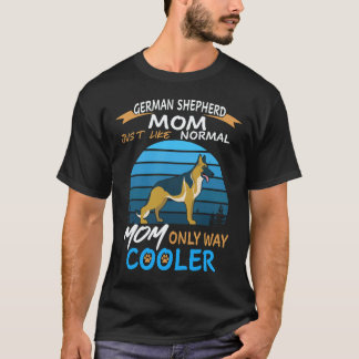 T-shirt 29 Maman Berger Allemand Comme Une Maman Normale S