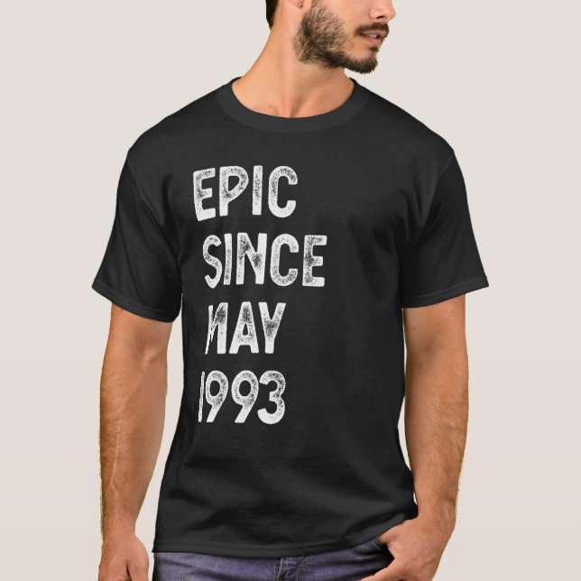 T-shirt 29 Years Old Epic Since May 1993 29th Birthday Men (Devant)