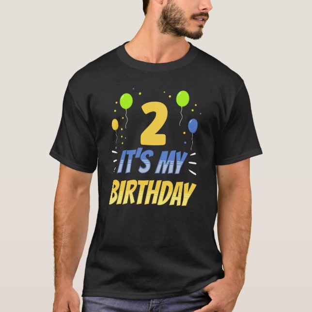 T-shirt 2 C'est ma fête d'anniversaire Année Vieille Deux  (Devant)