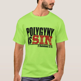 T-shirt 2 Opinions sur Polygyny sur arrière - plan blanc
