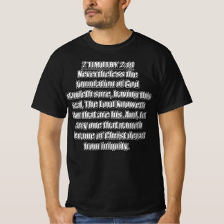 T-shirt 2 Timothée 2 19 Fondement De Dieu Se Tient Sûr