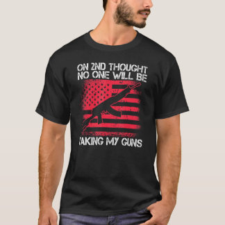 T-shirt 2ème Amendement Personne Ne Prendra Mes Armes À Fe