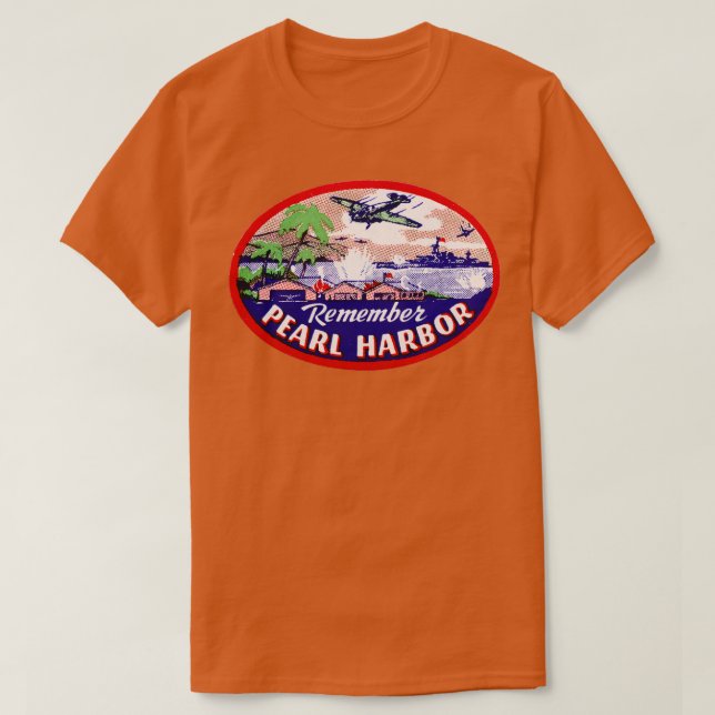 T-shirt 2ÈME GUERRE MONDIALE se souviennent de Pearl Harbo (Design devant)