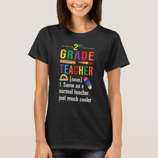T-shirt 2nd Grade Teacher Definition Meaning Back to Schoo