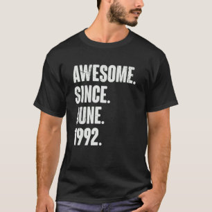 T-shirt 30 Ans 30e anniversaire Awesome depuis Juin 1999
